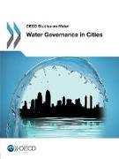 OECD Studies on Water Water Governance in Cities