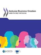 Inclusive Business Creation: Good Practice Compendium