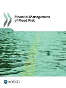 Financial Management of Flood Risk