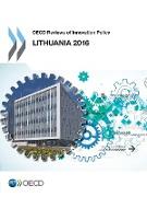 OECD Reviews of Innovation Policy: Lithuania 2016