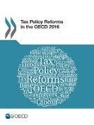 Tax Policy Reforms in the OECD 2016