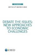 OECD Insights Debate the Issues: New Approaches to Economic Challenges