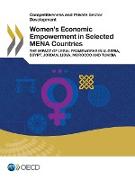 Women's Economic Empowerment in Selected MENA Countries: The Impact of Legal Frameworks in Algeria, Egypt, Jordan, Libya, Morocco and Tunisia
