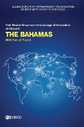 Global Forum on Transparency and Exchange of Information for Tax Purposes: The Bahamas 2018 (Second Round): Peer Review Report on the Exchange of Info