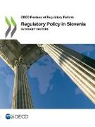 Regulatory Policy in Slovenia: Oversight Matters