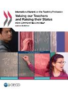 International Summit on the Teaching Profession Valuing our Teachers and Raising their Status: How Communities Can Help