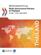 OECD Development Pathways Multi-Dimensional Review of Thailand (Volume 1): Initial Assessment