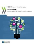 OECD Reviews of School Resources OECD Reviews of School Resources: Portugal 2018