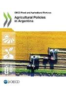 Agricultural Policies in Argentina