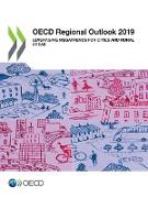OECD Regional Outlook 2019 Leveraging Megatrends for Cities and Rural Areas
