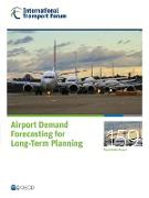 Itf Round Tables Airport Demand Forecasting for Long-Term Planning