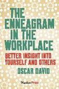 The Enneagram in the Workplace: Better insight into yourself and others