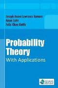 Probability Theory With Applications