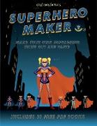 Craft Sets for Kids (Superhero Maker): Make your own superheros using cut and paste. This book comes with collection of downloadable PDF books that wi