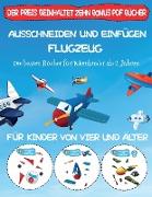 Die besten Bücher für Kleinkinder ab 2 Jahren: Ausschneiden und Einfügen - Flugzeug