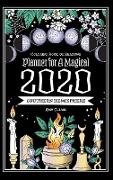 Coloring Book of Shadows: Southern Hemisphere Planner for a Magical 2020