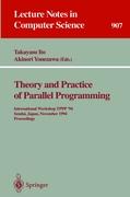 Theory and Practice of Parallel Programming