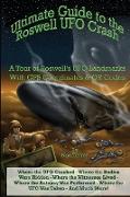Ultimate Guide to the Roswell UFO Crash