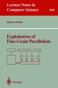 Exploitation of Fine-Grain Parallelism