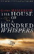 The House of a Hundred Whispers