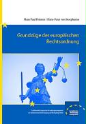 Grundzüge der europäischen Rechtsordnung