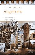 Abgedreht