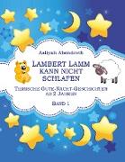 Lambert Lamm kann nicht schlafen