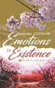 Emotions in Existence