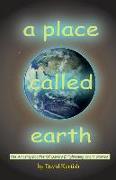 A Place Called earth: The Amazing Booklet of David's Enlightening Short Stories