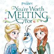 You're Worth Melting for (Disney Frozen)