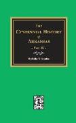 Centennial History of Arkansas - Volume #2
