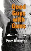 Good Guys with Guns