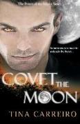 Covet the Moon