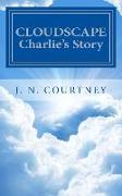 Cloudscape: Charlie's Story