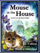 Mouse in the House