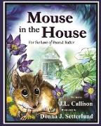 Mouse in the House