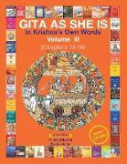 Gita As She Is, In Krishna's Own Words, Vol III