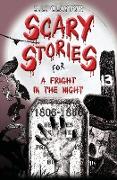 Scary Stories for a Fright in the Night