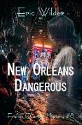 New Orleans Dangerous