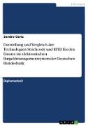Darstellung und Vergleich der Technologien Strichcode und RFID für den Einsatz im elektronischen Bargeldmanagementsystem der Deutschen Bundesbank
