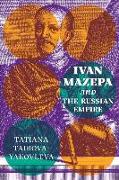Ivan Mazepa and the Russian Empire