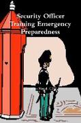 Security Officer Training Emergency Preparedness