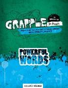 Grapple Jr. High: Powerful Words: 12 Lessons on Tackling Tough Questions about God, Others, and Me
