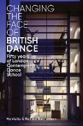 Changing the Face of British Dance