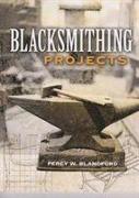 Blacksmithing Projects