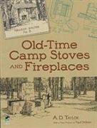 Old Time Stoves and Fireplaces