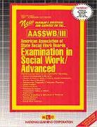 American Association of State Social Work Boards Examination in Social Work/Advanced (AASSWR/III)