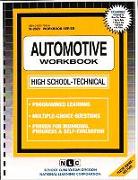 Automotive Workbook: High School-Technical