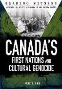 Canada's First Nations and Cultural Genocide
