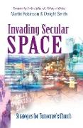 Invading Secular Space